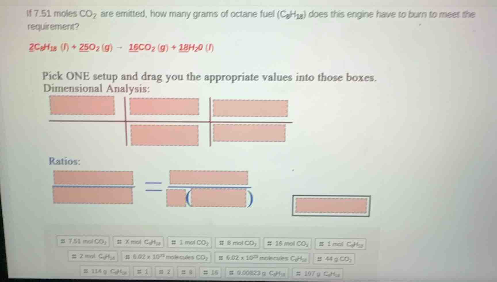 if 7.51 moles co₂ are emitted, how many grams of octane fuel (c₈h₁₈) do…