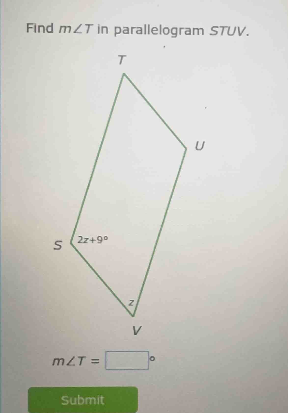 find ( mangle t ) in parallelogram ( stuv ).( s ) angle is ( 2z + 9^cir…