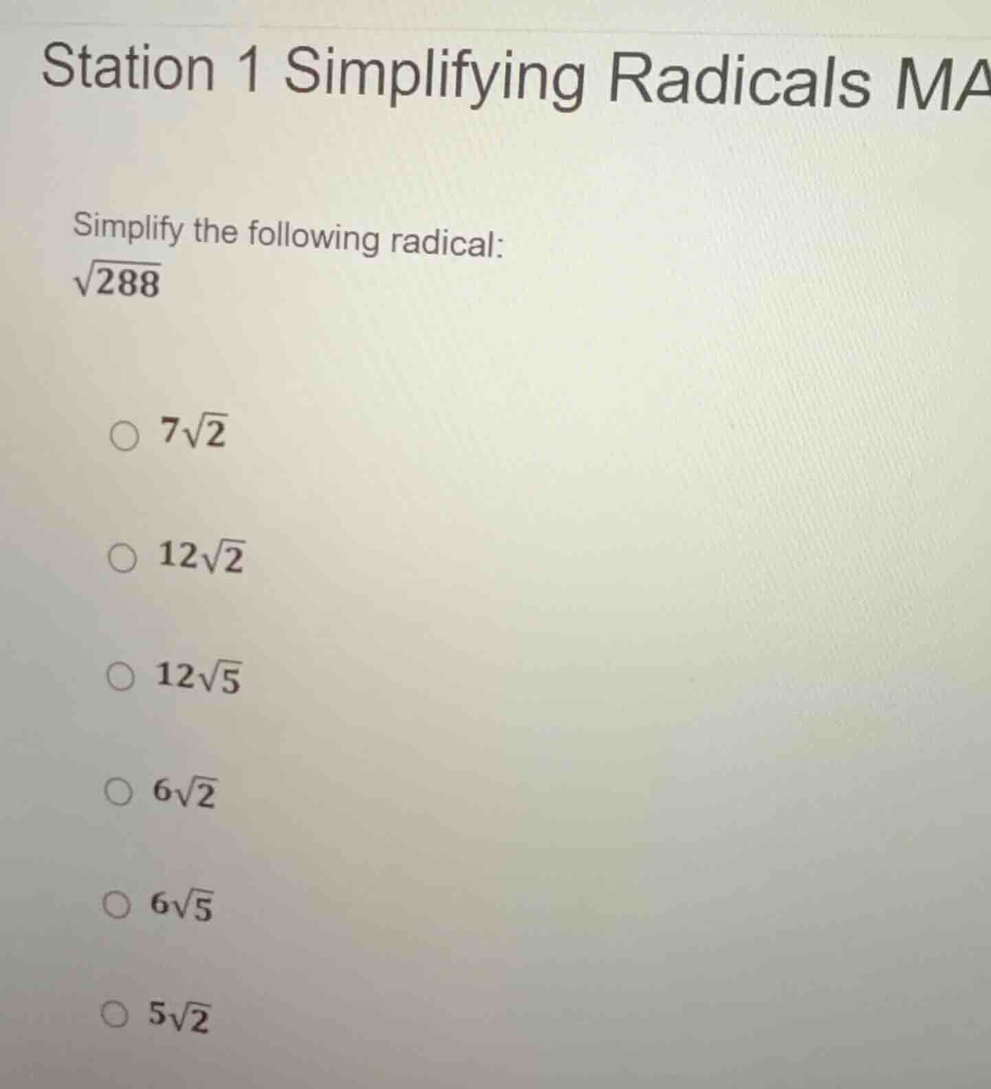 station 1 simplifying radicals ma simplify the following radical: \\(sq…