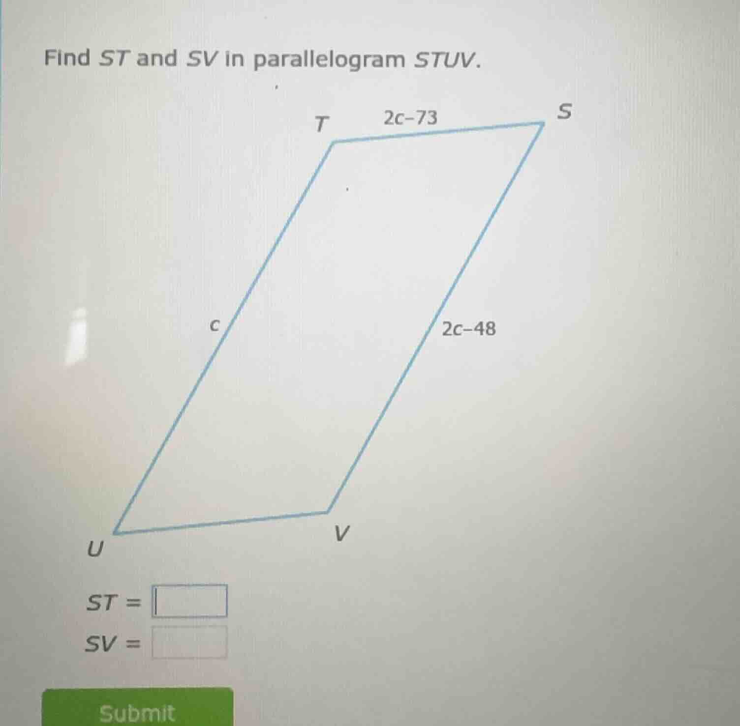 find st and sv in parallelogram stuv. st = sv = submit