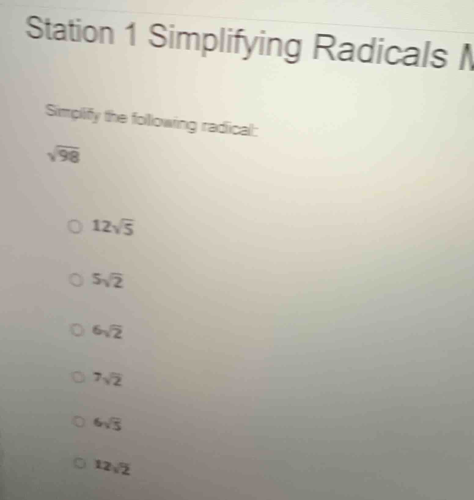 station 1 simplifying radicals \ simplify the following radical: \\(\\s…