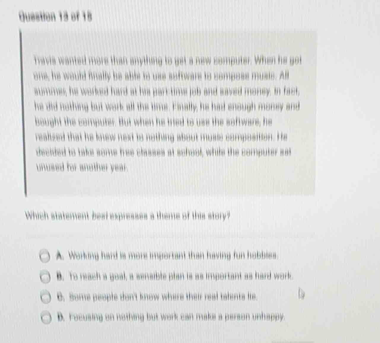 question 13 of 16 travis wanted more than anything to get a new compute…