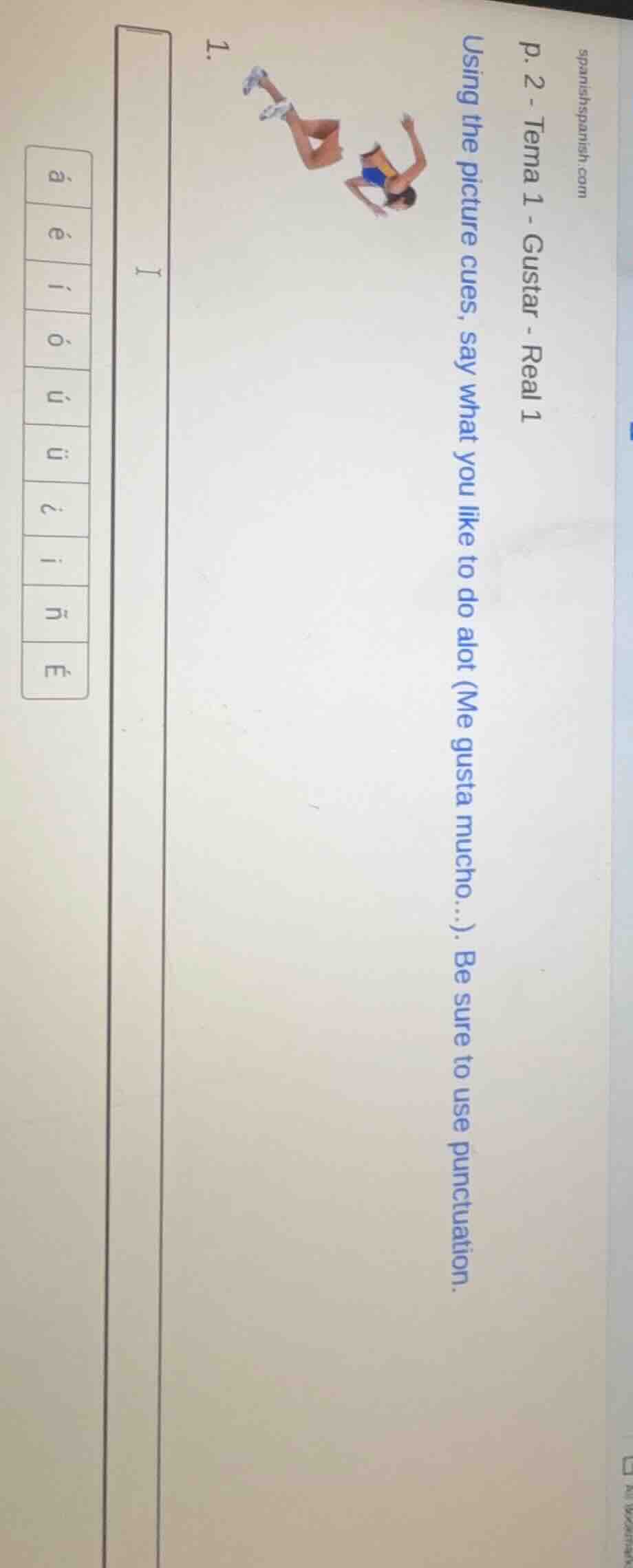 p. 2 - tema 1 - gustar - real 1 using the picture cues, say what you li…