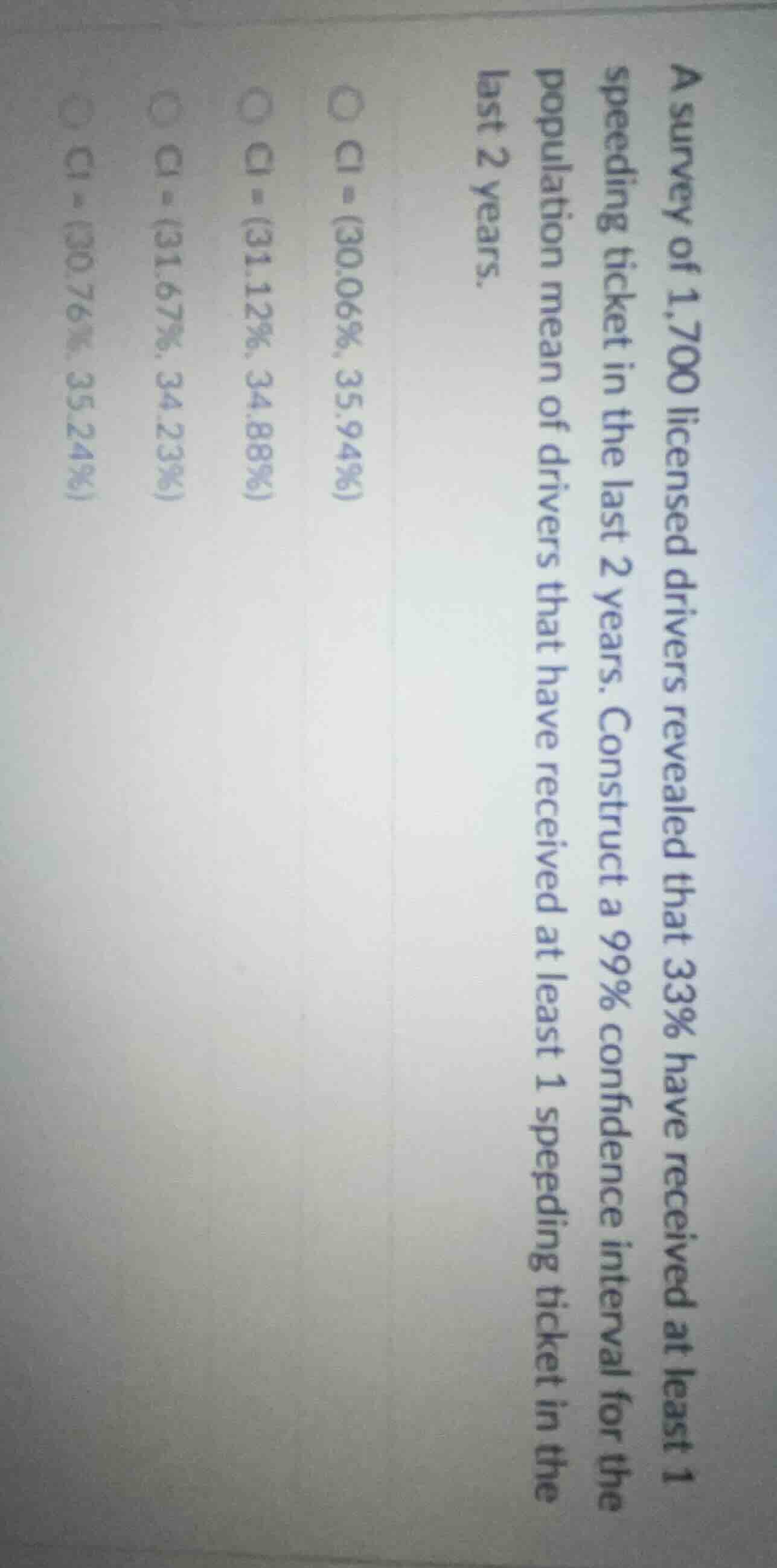 a survey of 1,700 licensed drivers revealed that 33% have received at l…