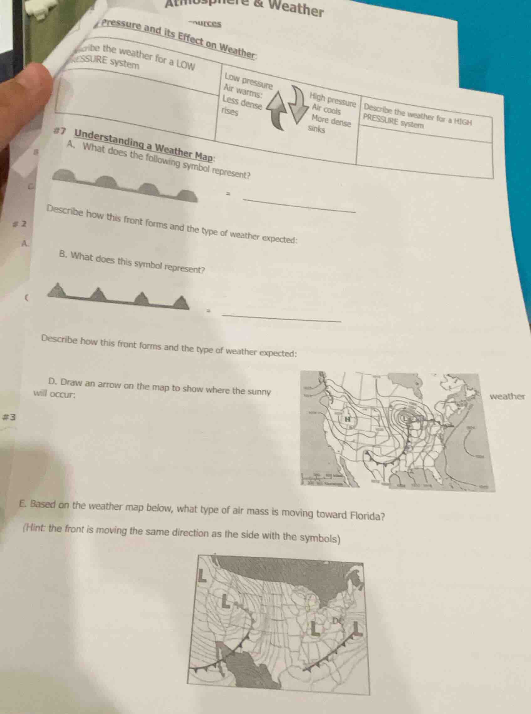 atmosphere & weather pressure and its effect on weather: cribe the weat…