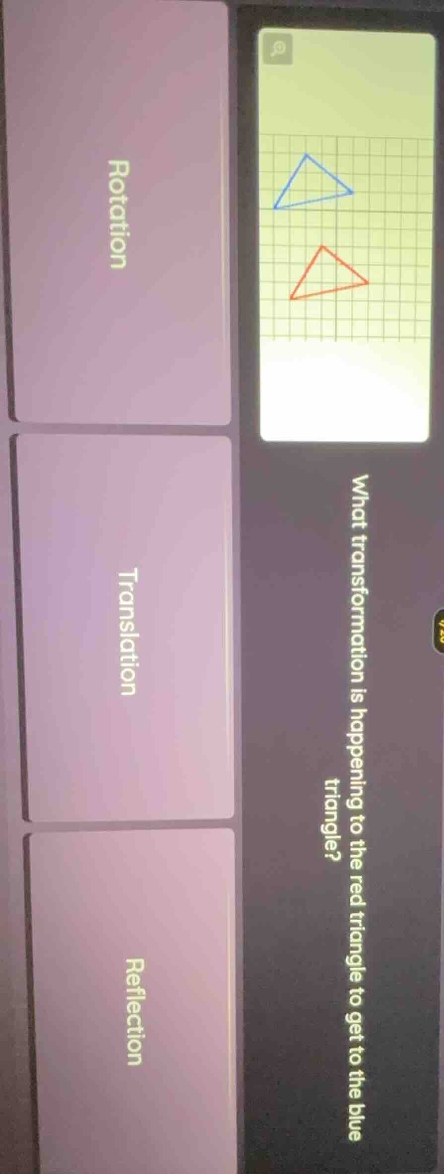 what transformation is happening to the red triangle to get to the blue…