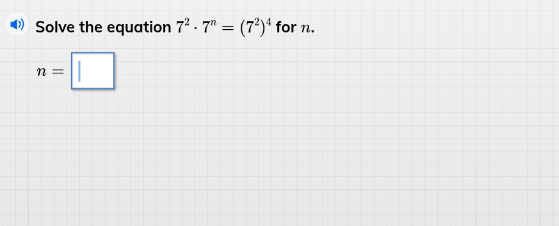 solve the equation $7^{2} \\cdot 7^{n} = (7^{2})^{4}$ for $n$. $n = \\s…