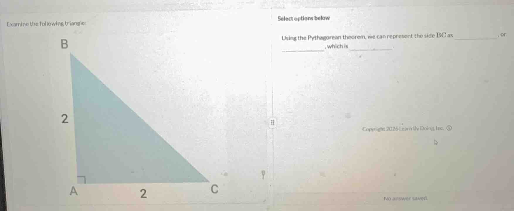 examine the following triangle: select options below using the pythagor…