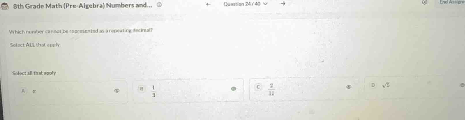 which number cannot be represented as a repeating decimal? select all t…