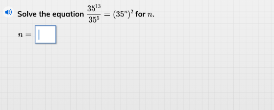 solve the equation \\(\frac{35^{13}}{35^5} = (35^n)^2\\) for \\(n\\). \…