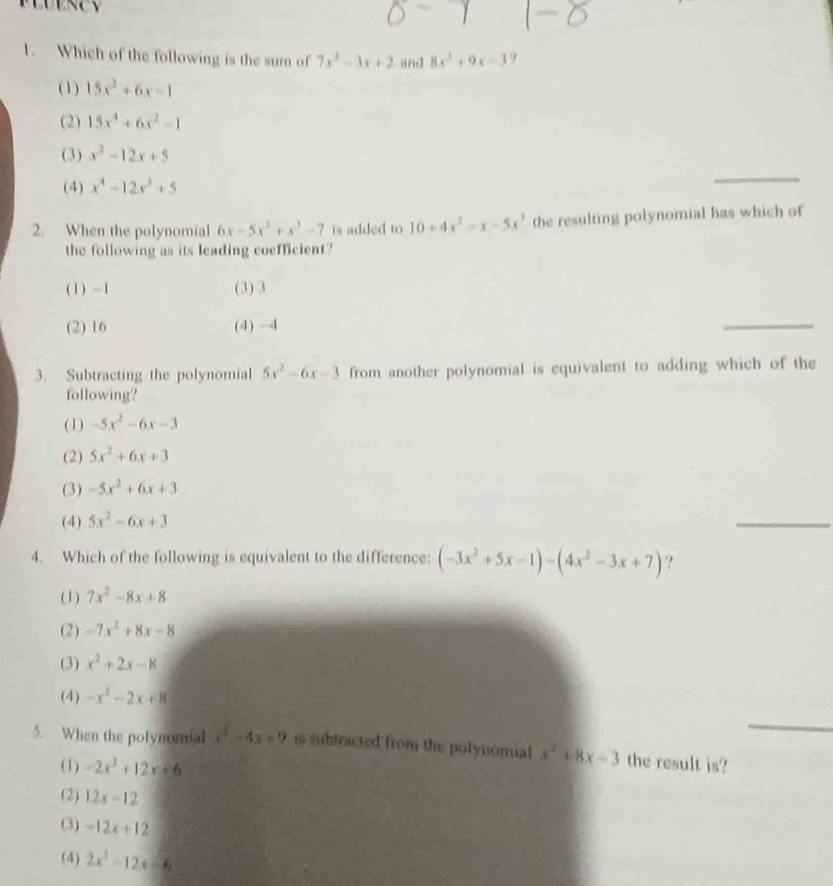 1. which of the following is the sum of (7x^{2}-3x + 2) and (8x^{2}+9x …