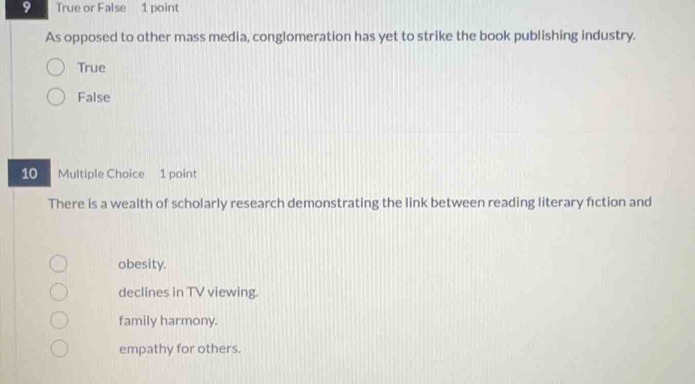 9 true or false 1 point as opposed to other mass media, conglomeration …
