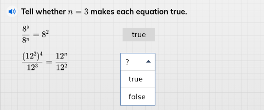 tell whether ( n = 3 ) makes each equation true. (\frac{8^5}{8^n}=8^2) …