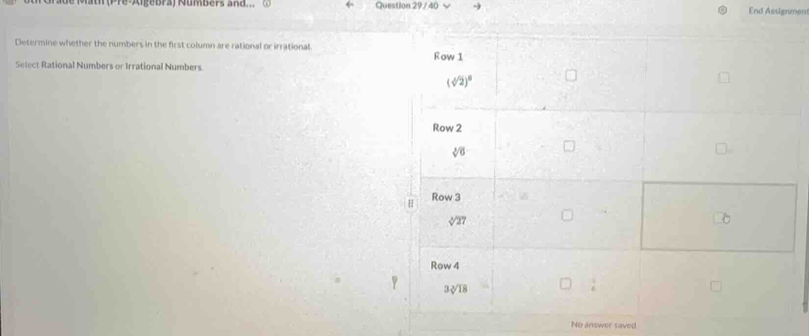 determine whether the numbers in the first column are rational or irrat…