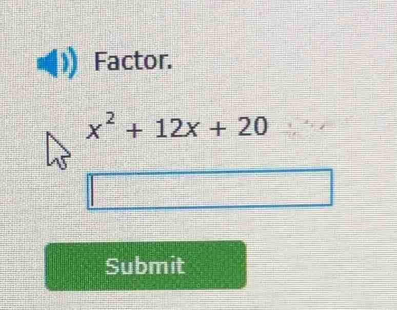 factor.\\(x^2 + 12x + 20\\)