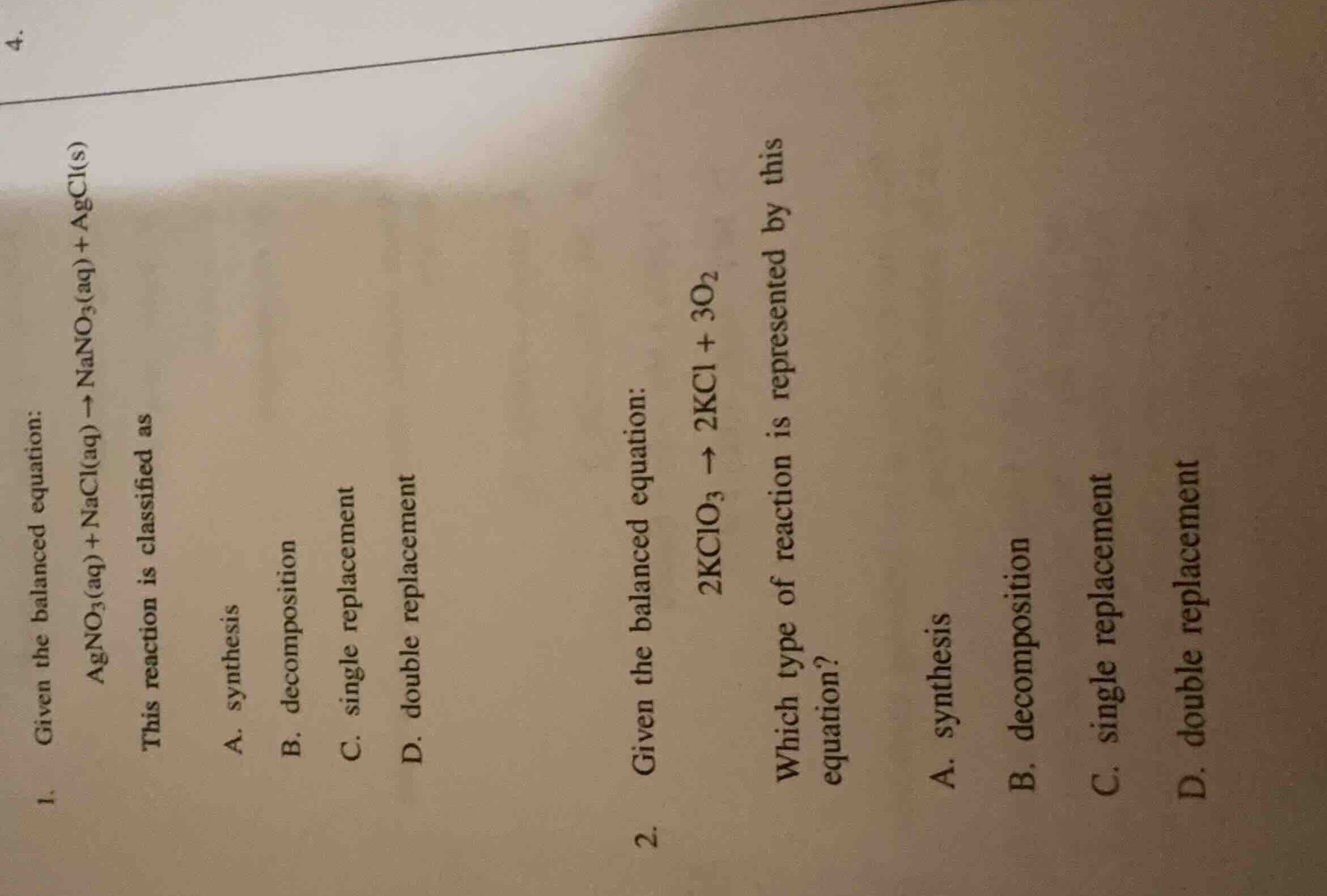 4. 1. given the balanced equation: agno₃(ad) + nacl(ad) → nano₃(ad) + a…