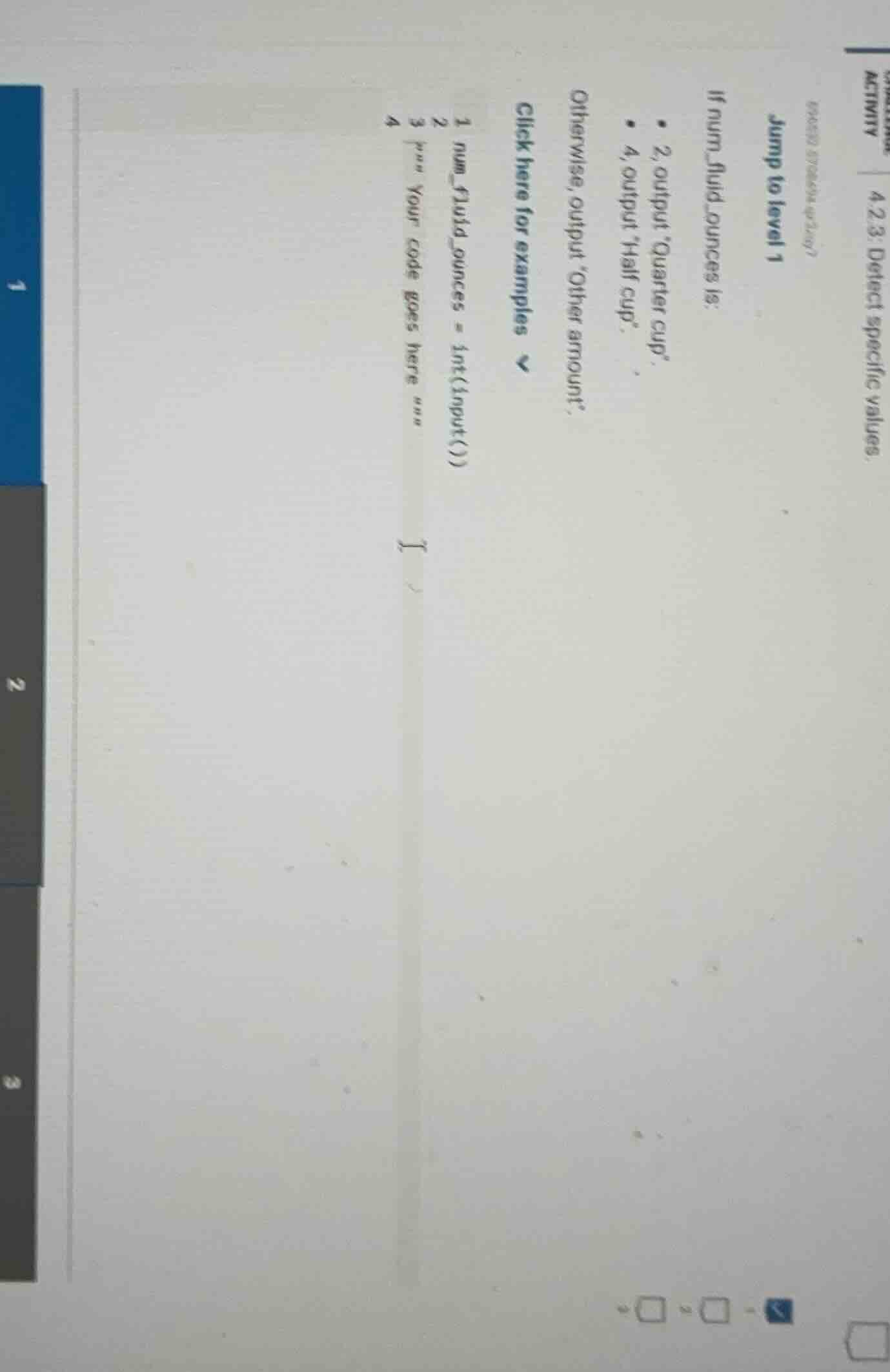 actmty 4.2.3: detect specific values. jump to level 1 if num_fluid_ounc…