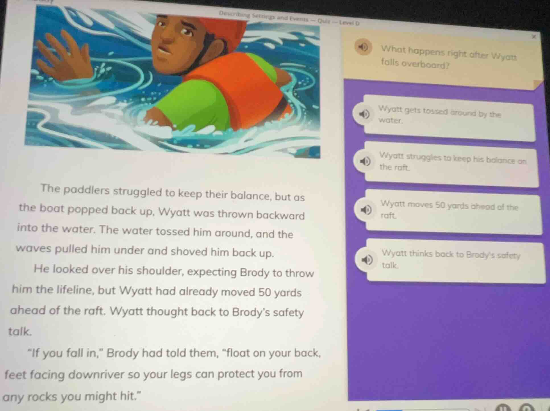 describing settings and events — quiz — level o the paddlers struggled …