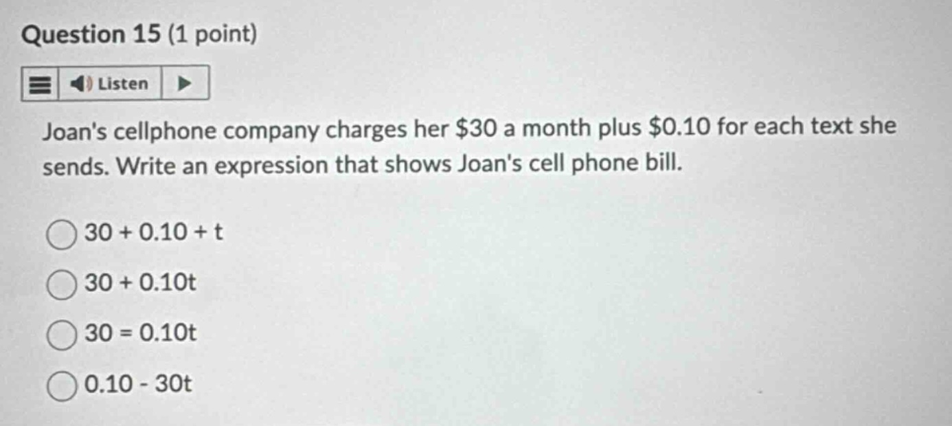 question 15 (1 point) joans cellphone company charges her $30 a month p…