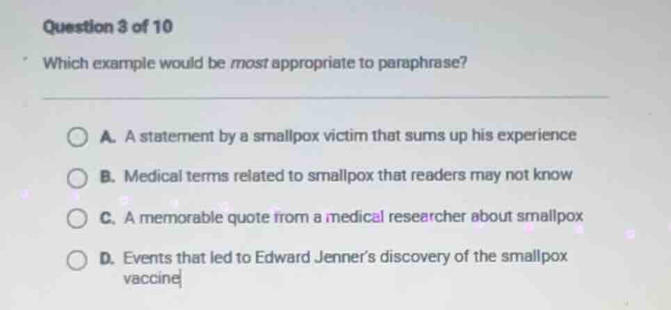 question 3 of 10 which example would be most appropriate to paraphrase?…