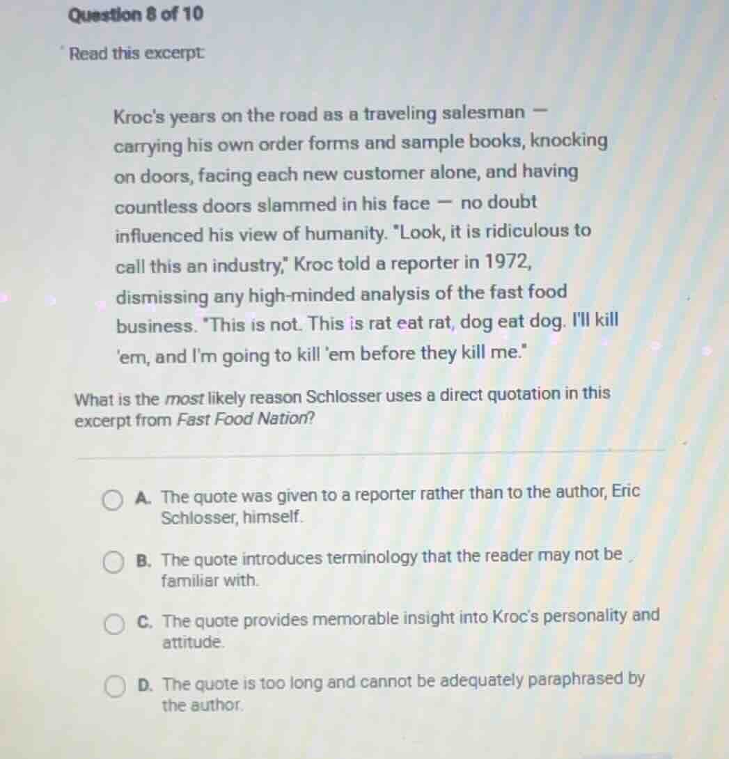 question 8 of 10 read this excerpt: krocs years on the road as a travel…