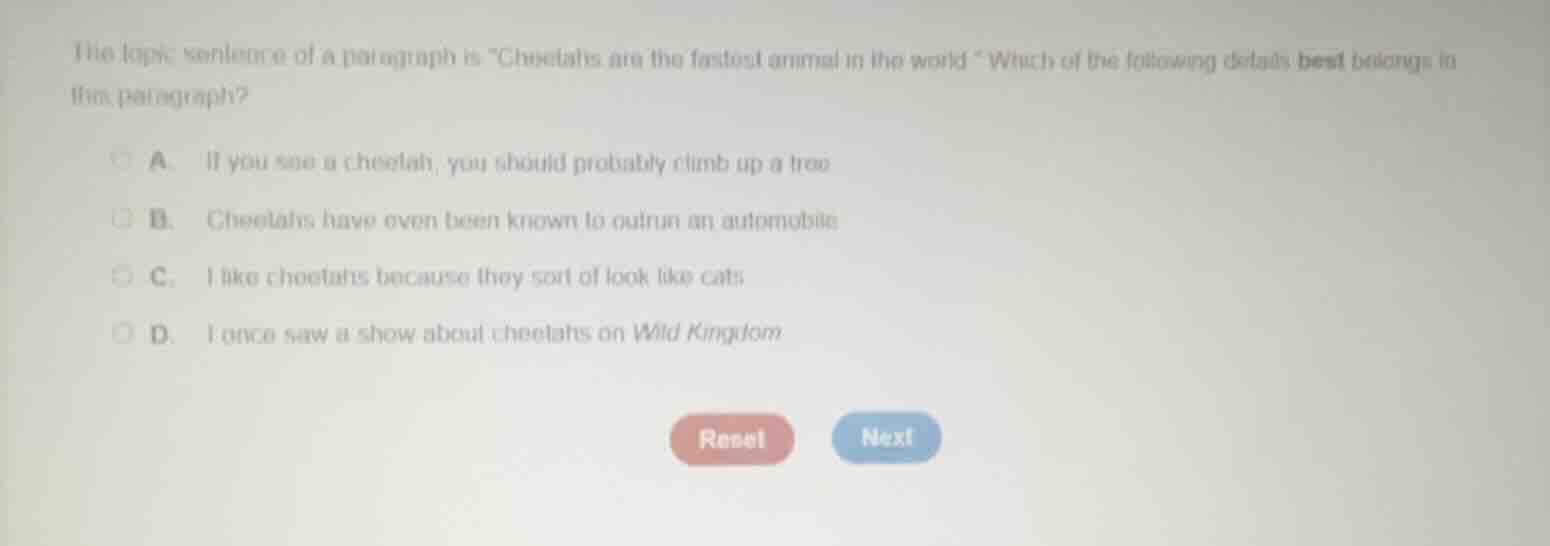 the topic sentence of a paragraph is \cheetahs are the fastest animal i…
