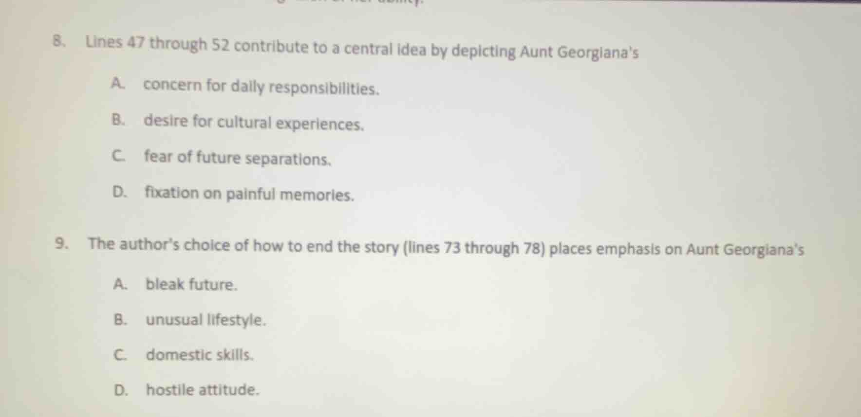 8. lines 47 through 52 contribute to a central idea by depicting aunt g…