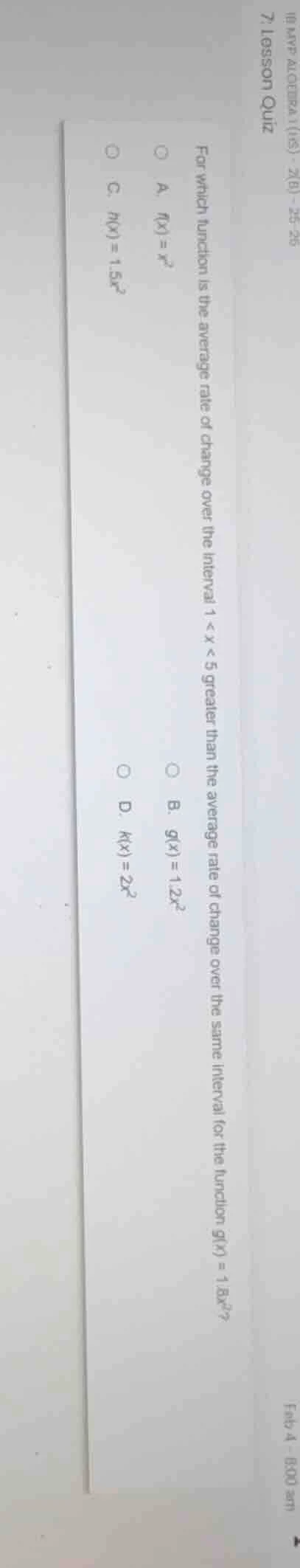 7. lesson quiz for which function is the average rate of change over th…