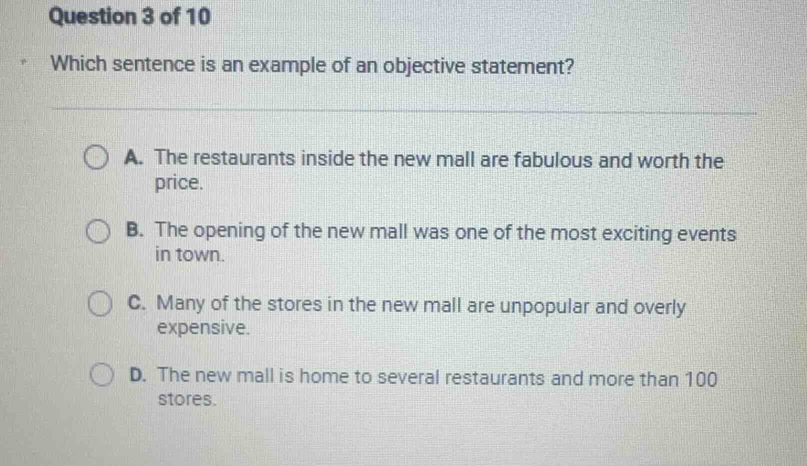 question 3 of 10 which sentence is an example of an objective statement…