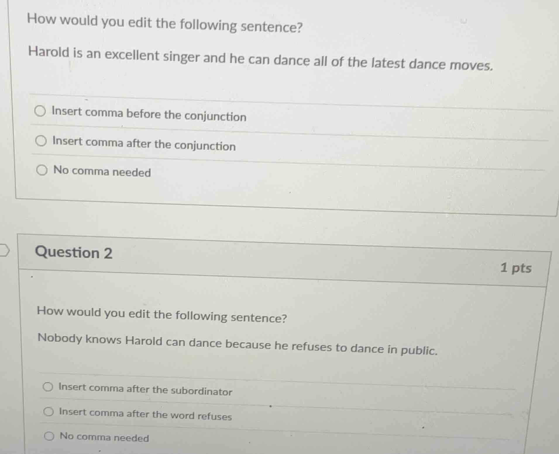 how would you edit the following sentence? harold is an excellent singe…