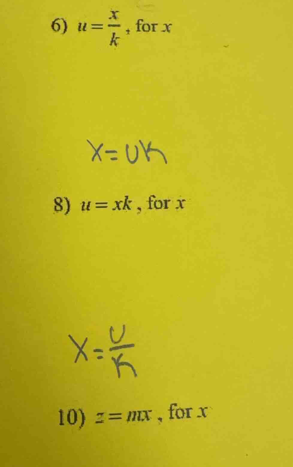 6) $u = \\frac{x}{k}$, for $x$ $x = uk$ 8) $u = xk$, for $x$ $x = \\fra…