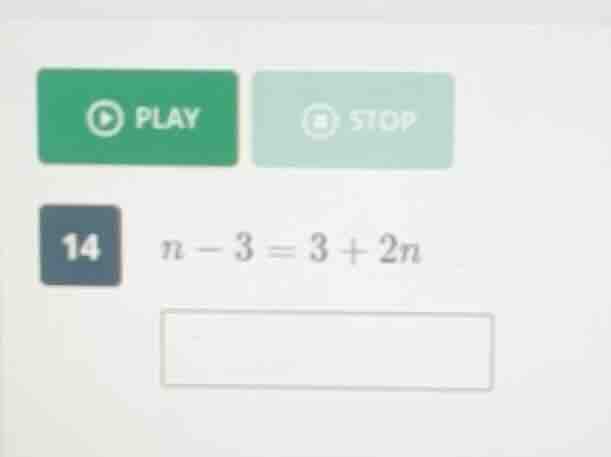 14 n - 3 = 3 + 2n
