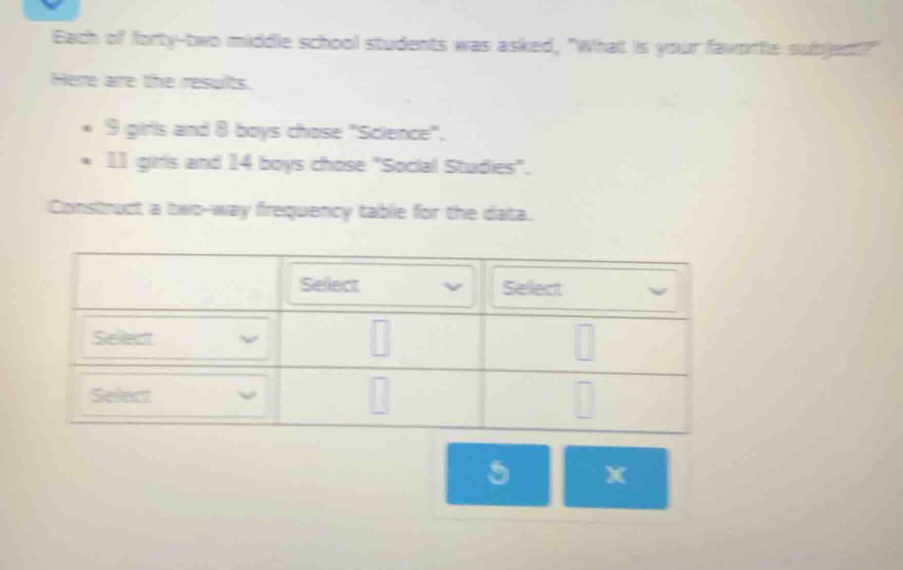 each of forty - two middle school students was asked, \what is your fav…