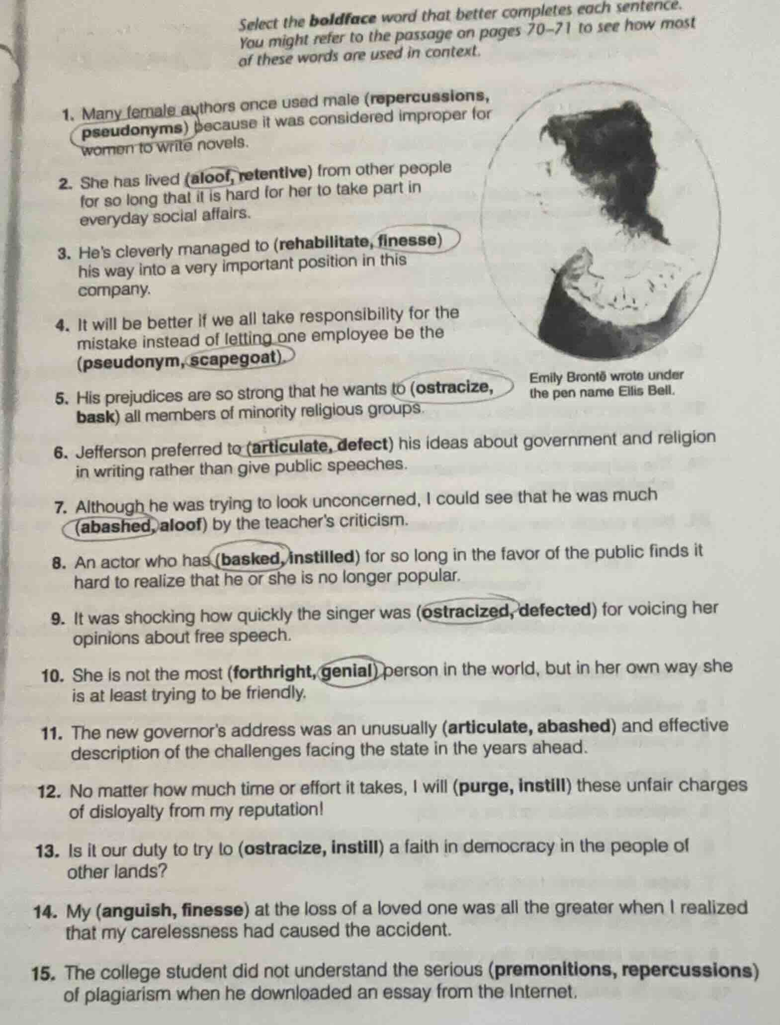 select the boldface word that better completes each sentence. you might…