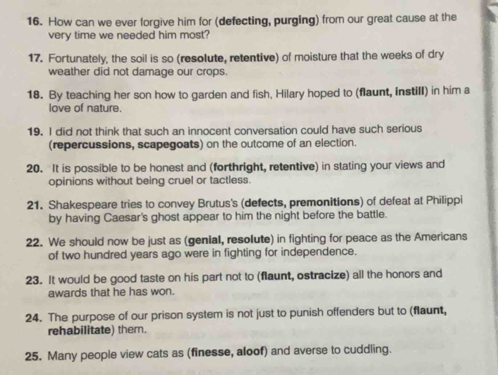 16. how can we ever forgive him for (defecting, purging) from our great…