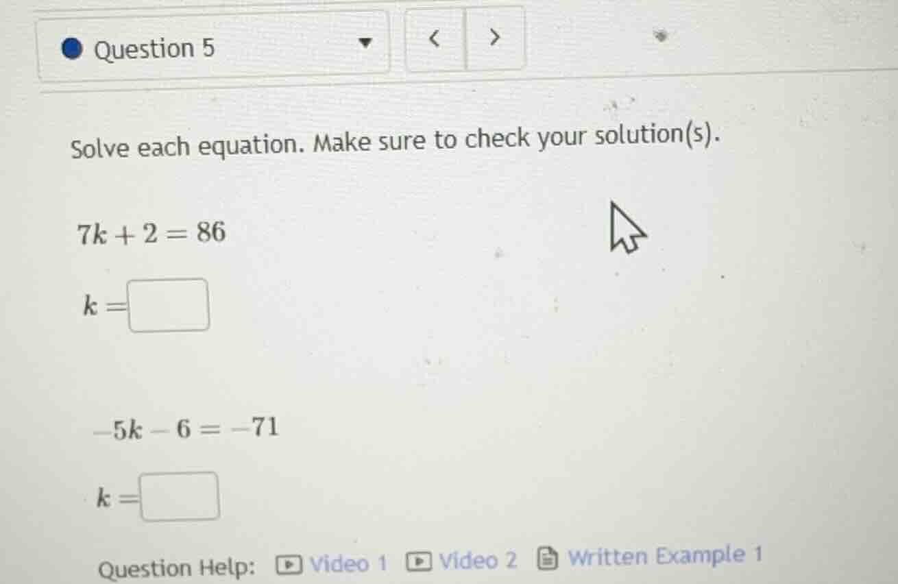 question 5 solve each equation. make sure to check your solution(s). $7…