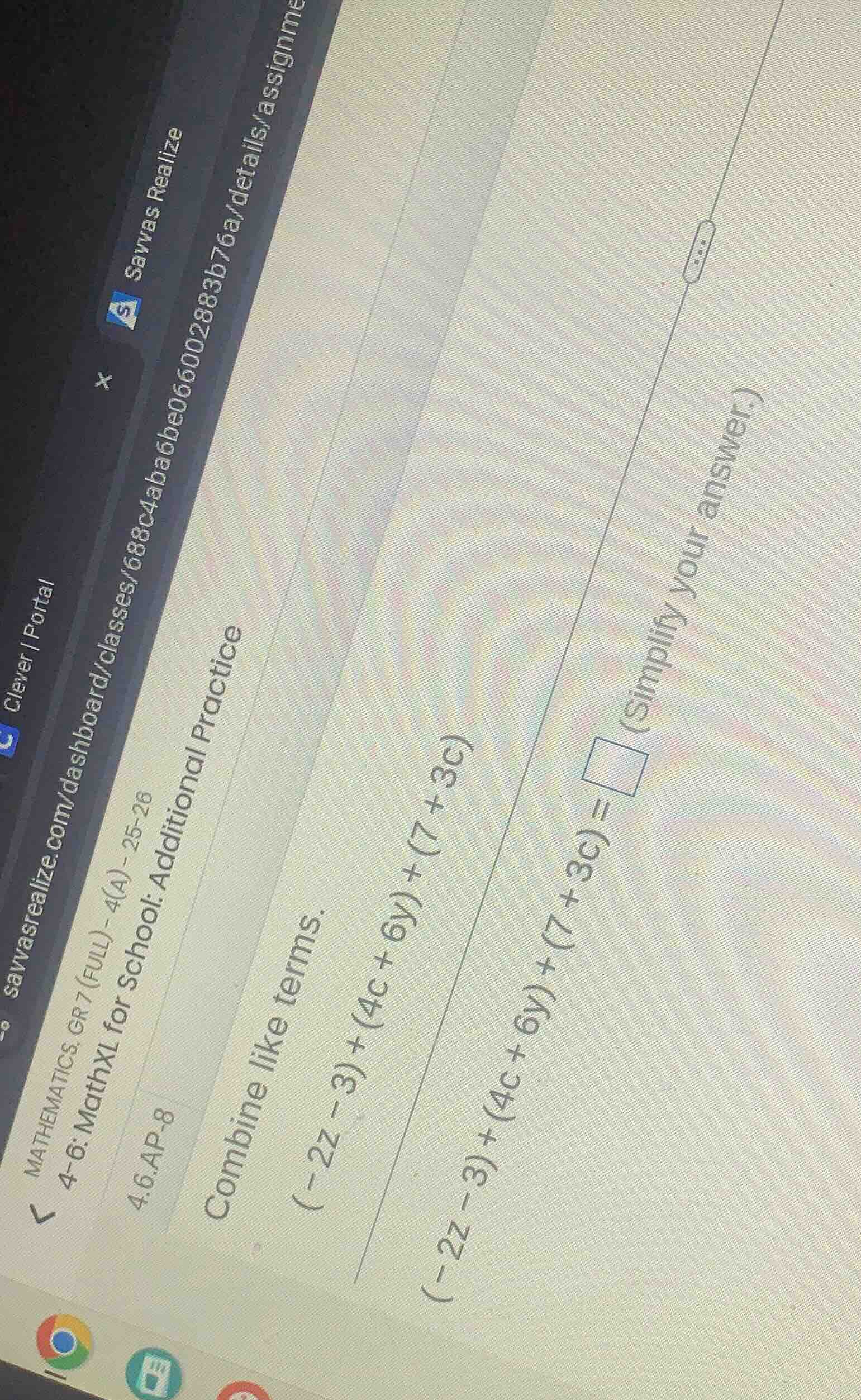 combine like terms. \\((-2z - 3) + (4c + 6y) + (7 + 3c)\\) \\((-2z - 3)…