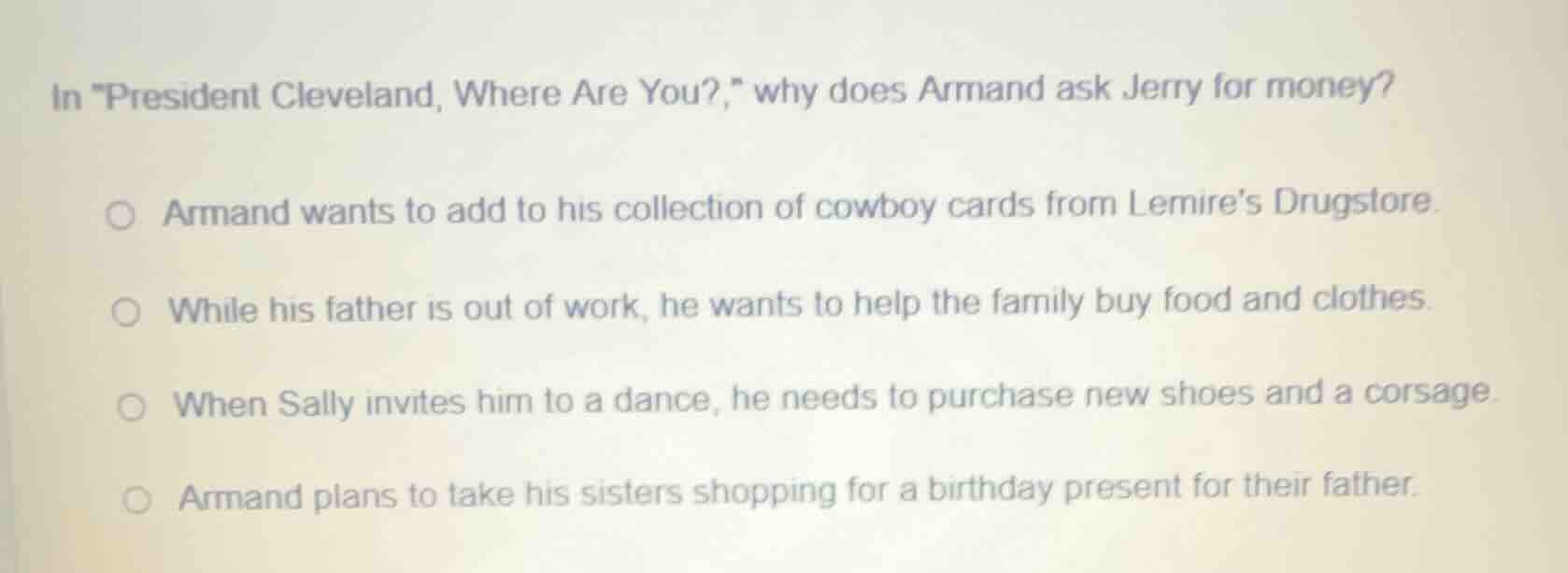 in \president cleveland, where are you?\, why does armand ask jerry for…