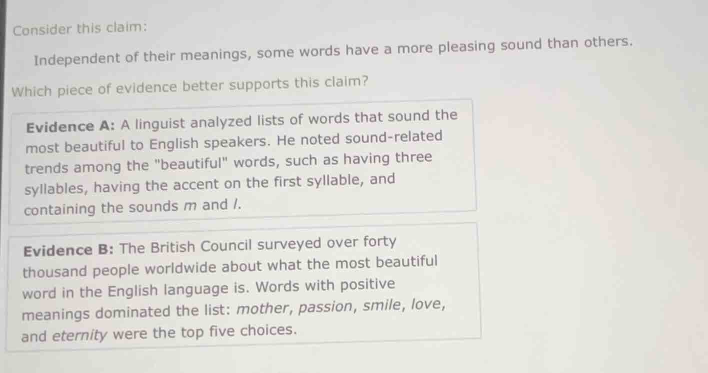 consider this claim: independent of their meanings, some words have a m…