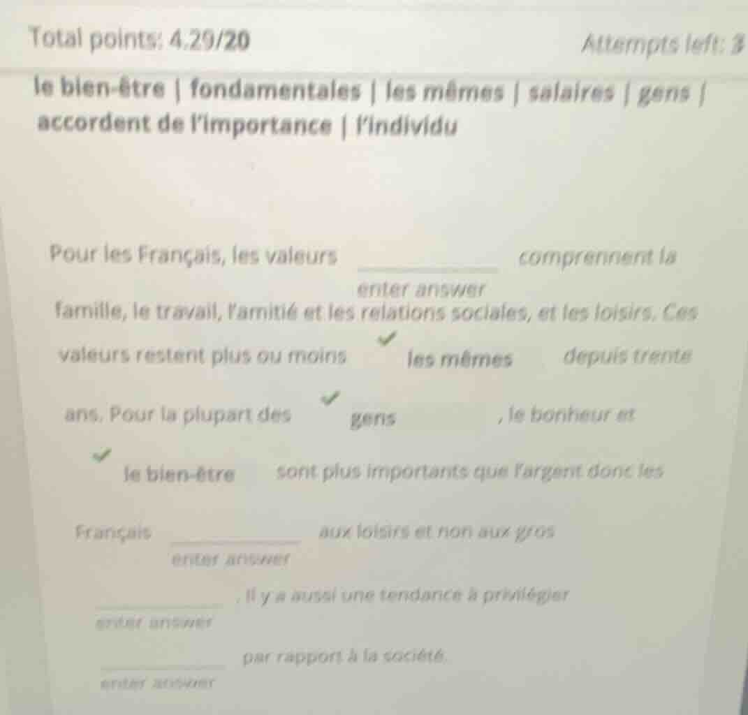 total points: 4.29/20 attempts left: 3 le bien-être | fondamentales | l…