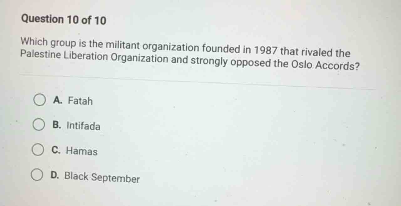 question 10 of 10 which group is the militant organization founded in 1…
