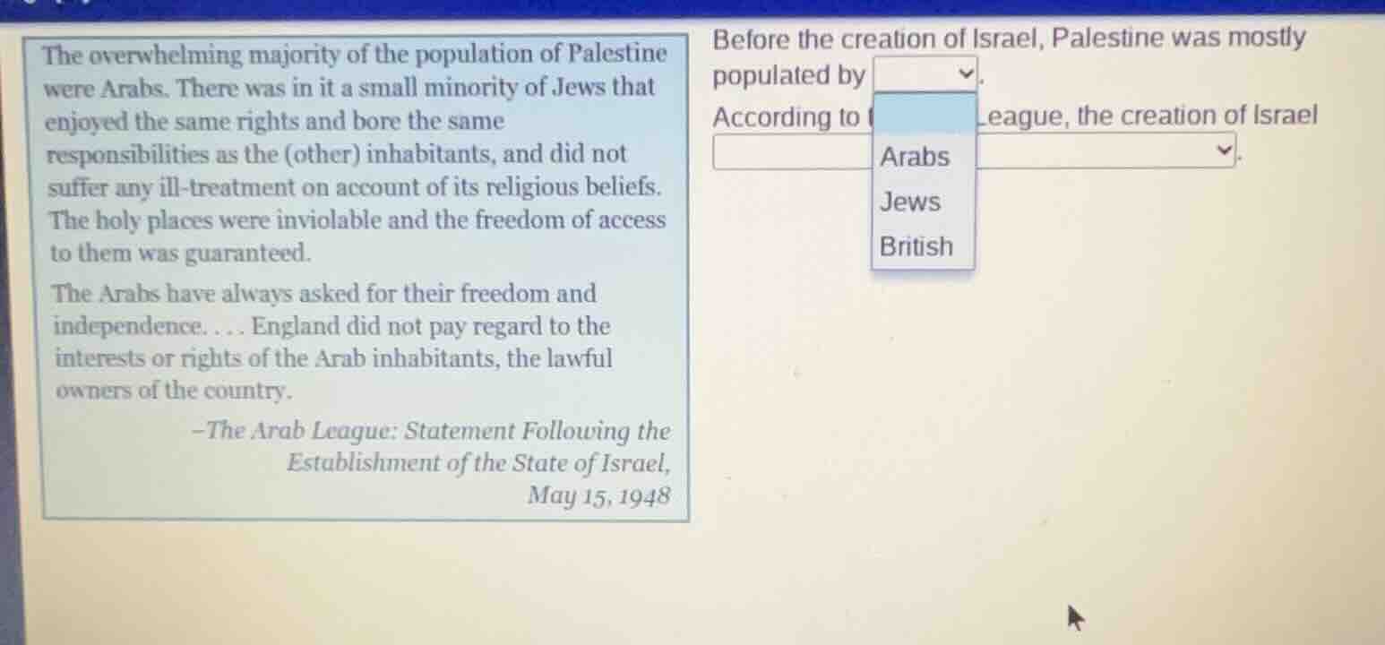 the overwhelming majority of the population of palestine were arabs. th…