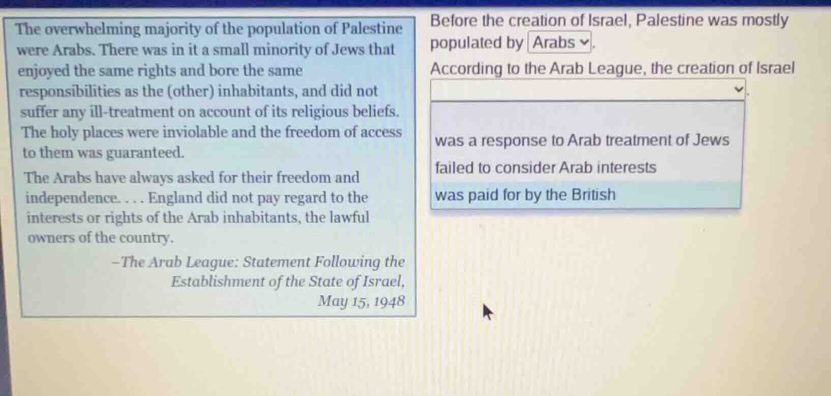 the overwhelming majority of the population of palestine were arabs. th…