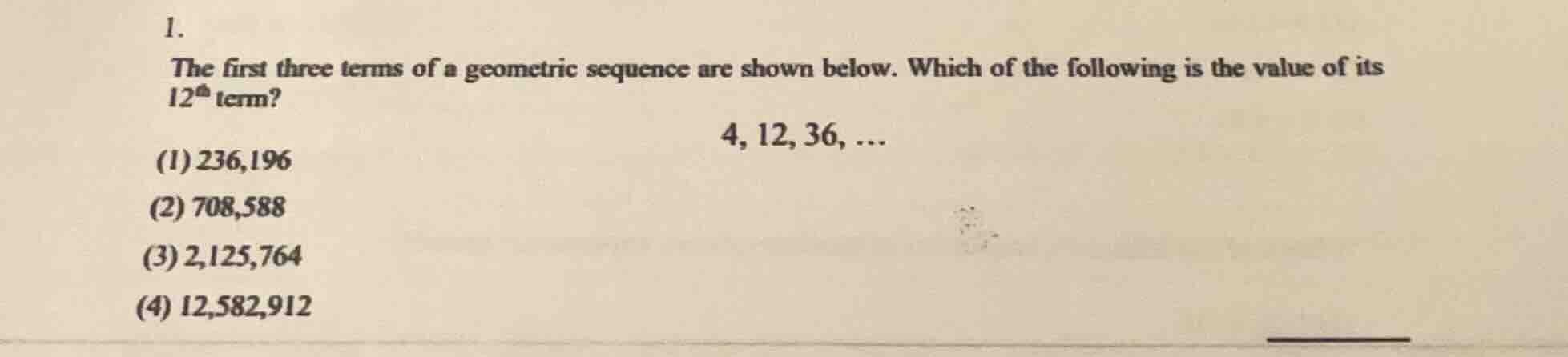 1. the first three terms of a geometric sequence are shown below. which…