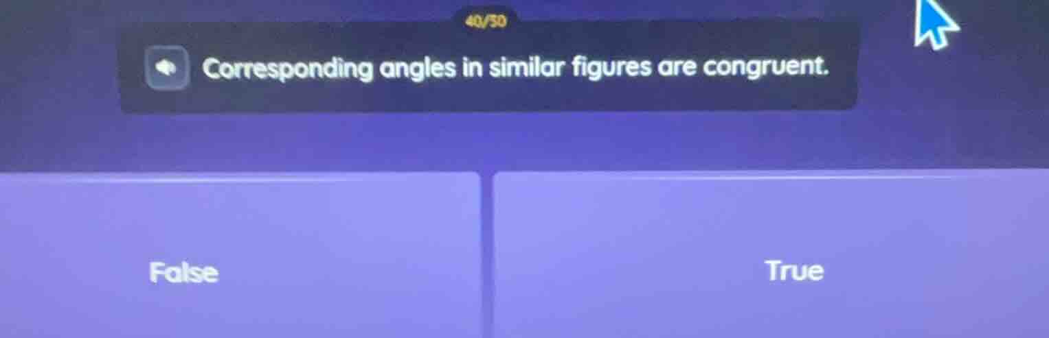 corresponding angles in similar figures are congruent.