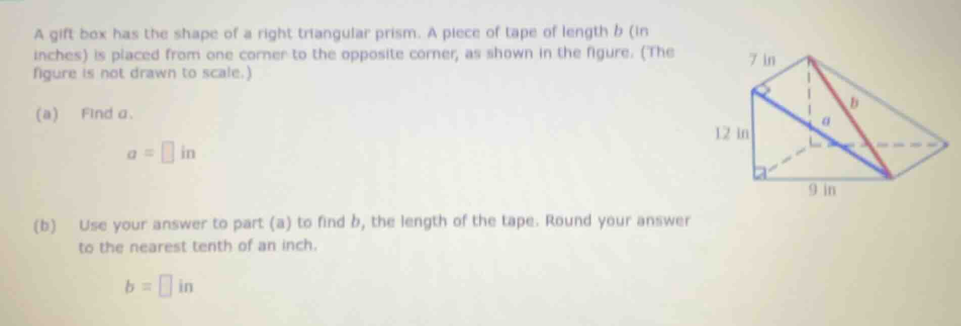 a gift box has the shape of a right triangular prism. a piece of tape o…