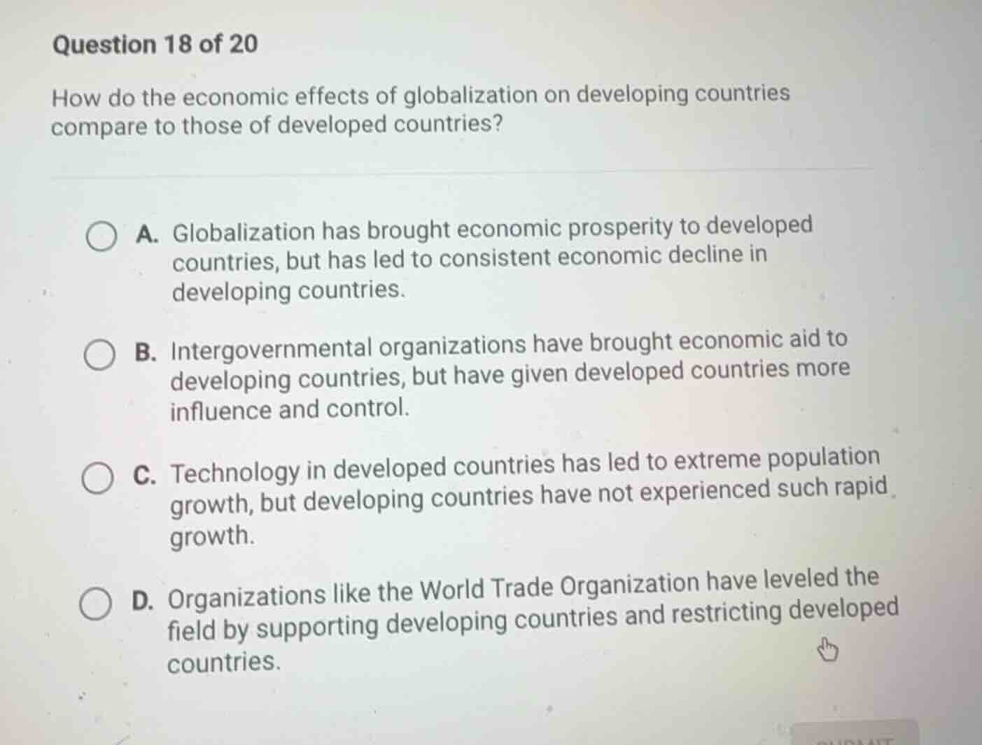 question 18 of 20 how do the economic effects of globalization on devel…