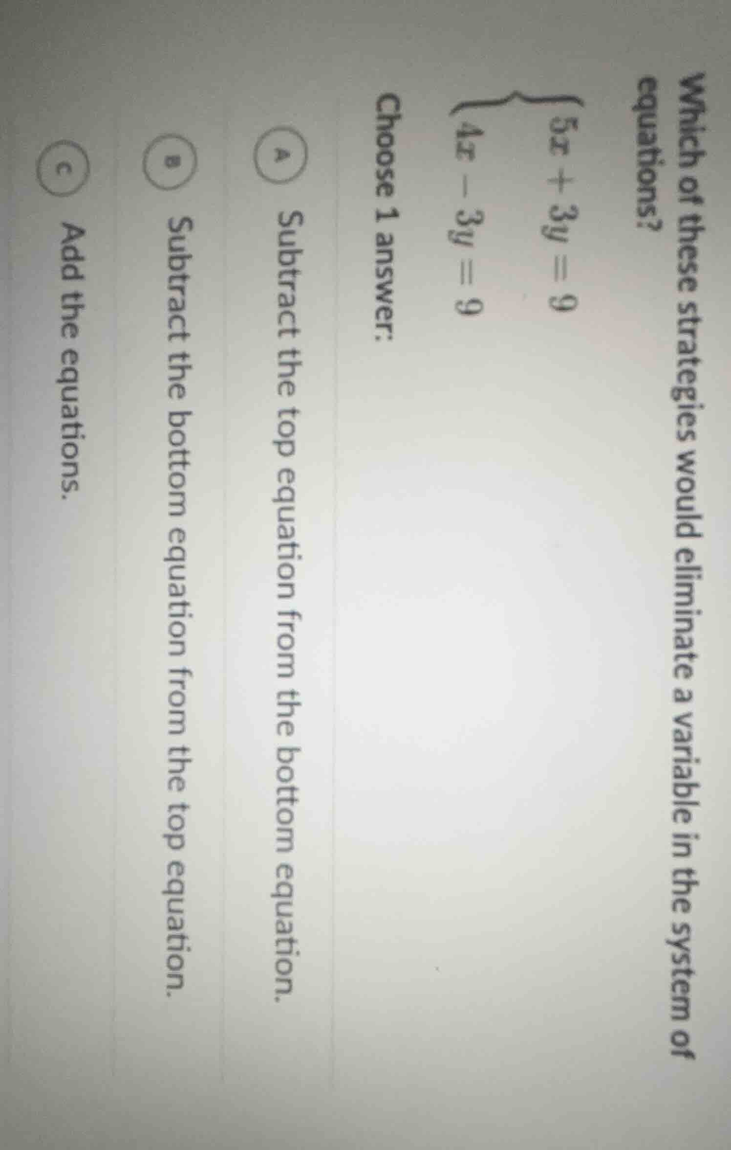 which of these strategies would eliminate a variable in the system of e…