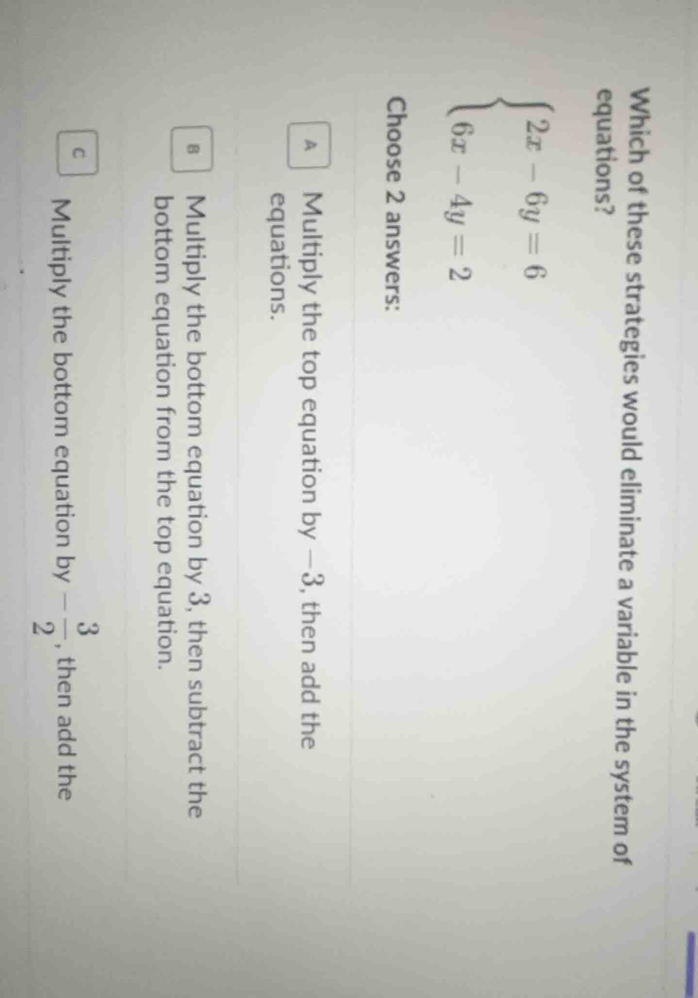 which of these strategies would eliminate a variable in the system of e…