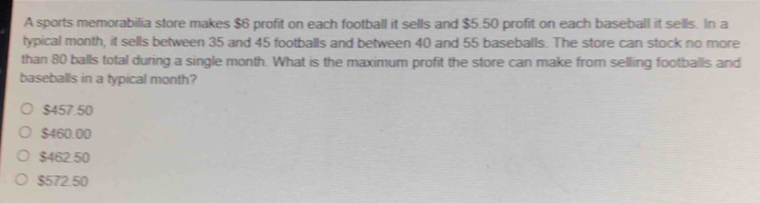 a sports memorabilia store makes $6 profit on each football it sells an…